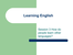 learning your second language.ppt